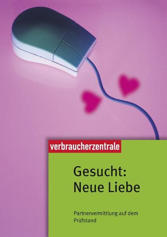 Gesucht: Neue Liebe
