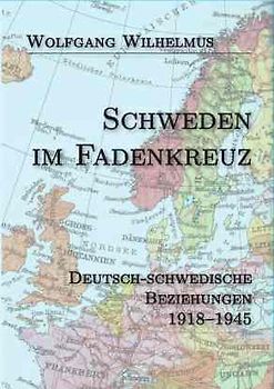 Schweden im Fadenkreuz