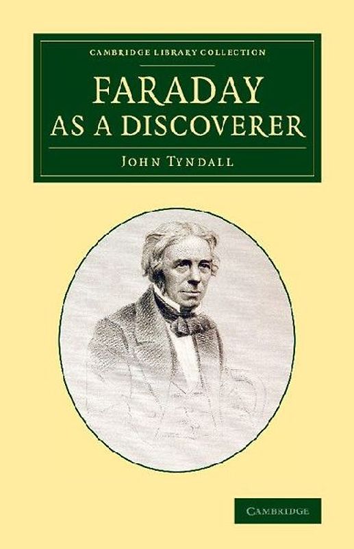 Faraday as a Discoverer