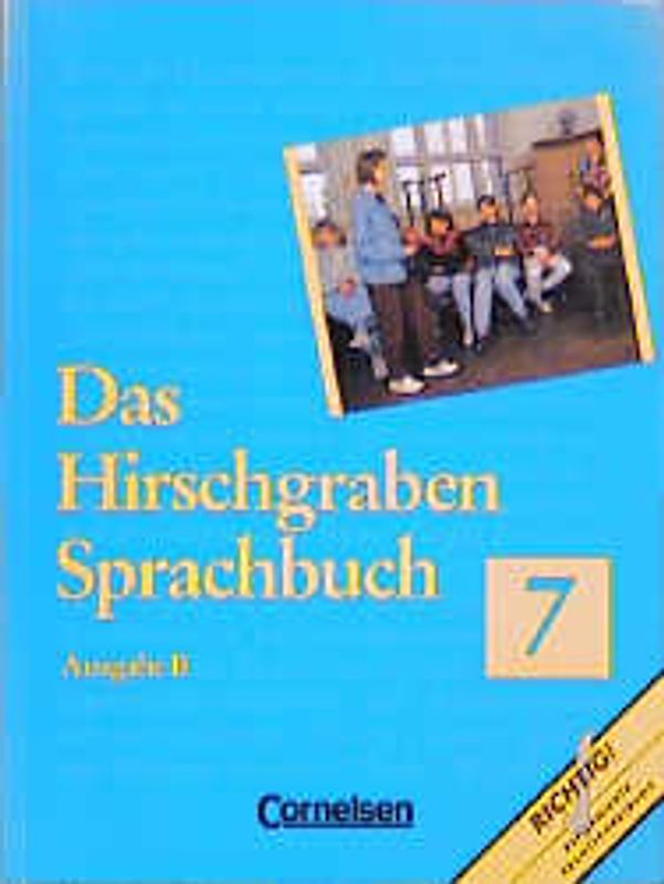 Das Hirschgraben Sprachbuch - Ausgabe B / 7. Schuljahr - Schülerbuch