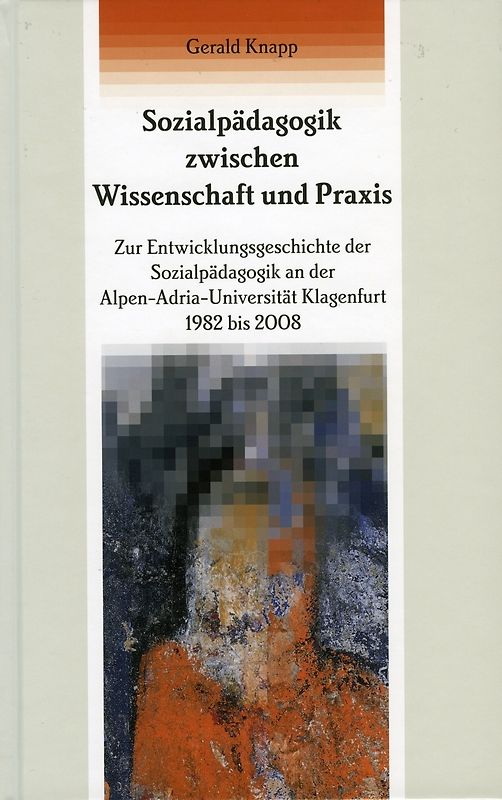 Sozialpädagogik zwischen Wissenschaft und Praxis