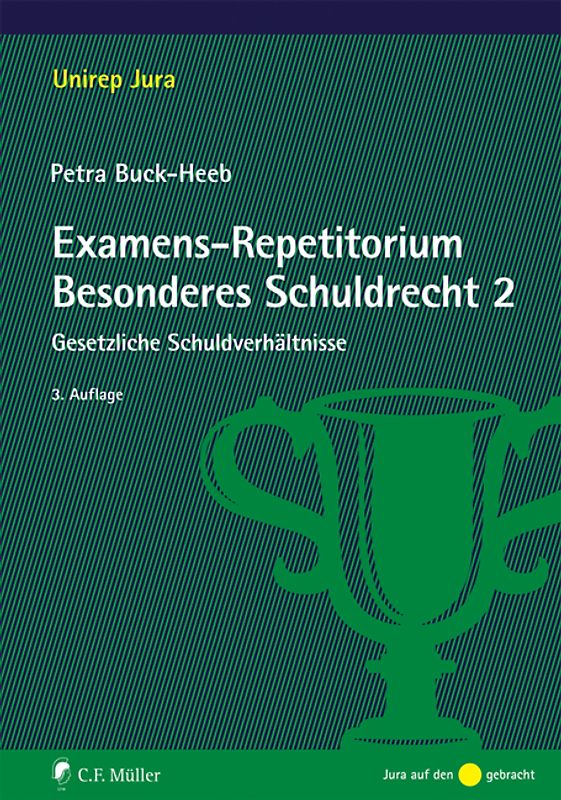 Examens-Repetitorium Besonderes Schuldrecht 2