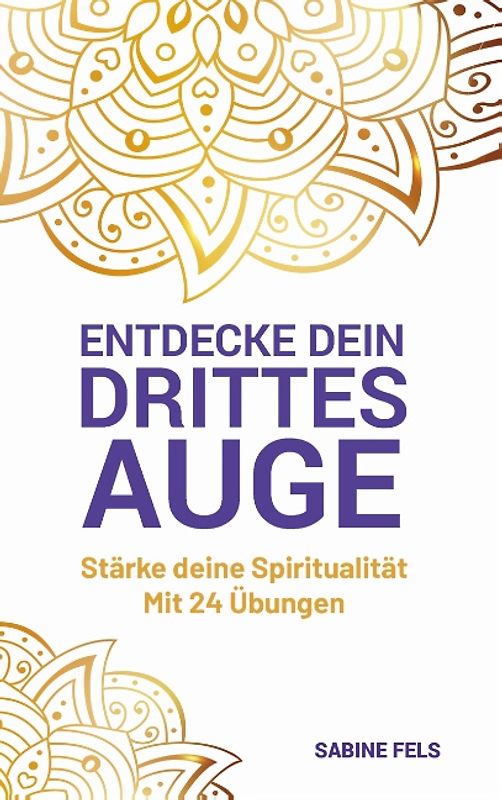 Entdecke dein Drittes Auge