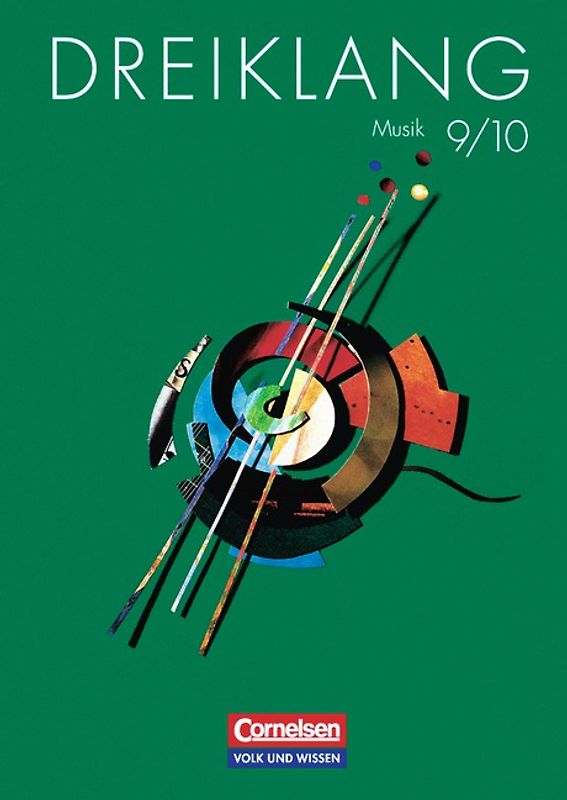 Dreiklang - Sekundarstufe I - Östliche Bundesländer und Berlin - Bisherige Ausgabe / 9./10. Schuljahr - Schülerbuch