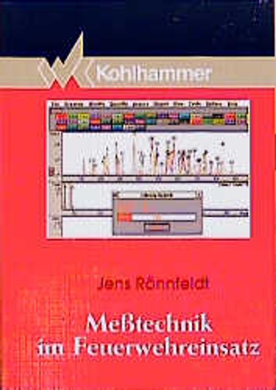 Messtechnik im Feuerwehreinsatz