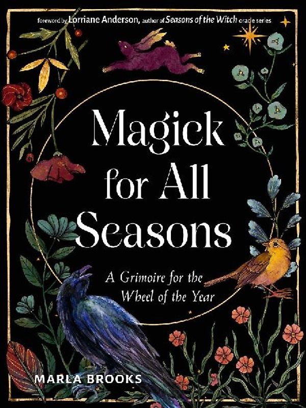 Magick for All Seasons
