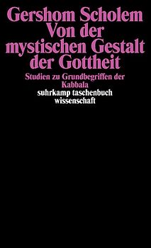 Von der mystischen Gestalt der Gottheit