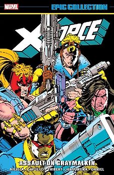 X-Force Epic Collection: Assault On Graymalkin