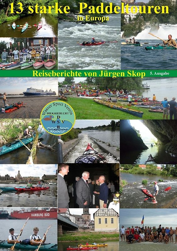 13 starke Paddeltouren in Europa