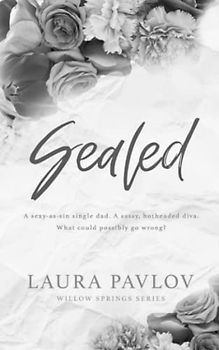 Sealed: A Willow Springs Special Edition Paperback (Willow Springs Series Special Edition, Band 4)