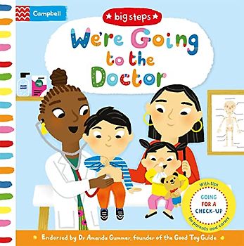 We're Going to the Doctor: Preparing For A Check-Up (Campbell Big Steps, 5, Band 5)