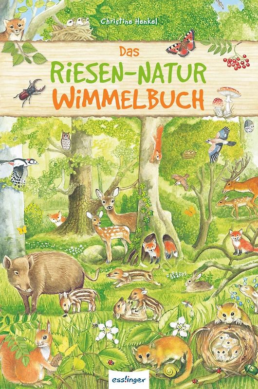 Riesen-Wimmelbuch: Das Riesen-Natur-Wimmelbuch