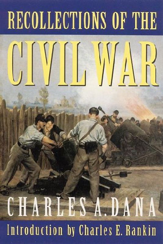 Recollections of the Civil War