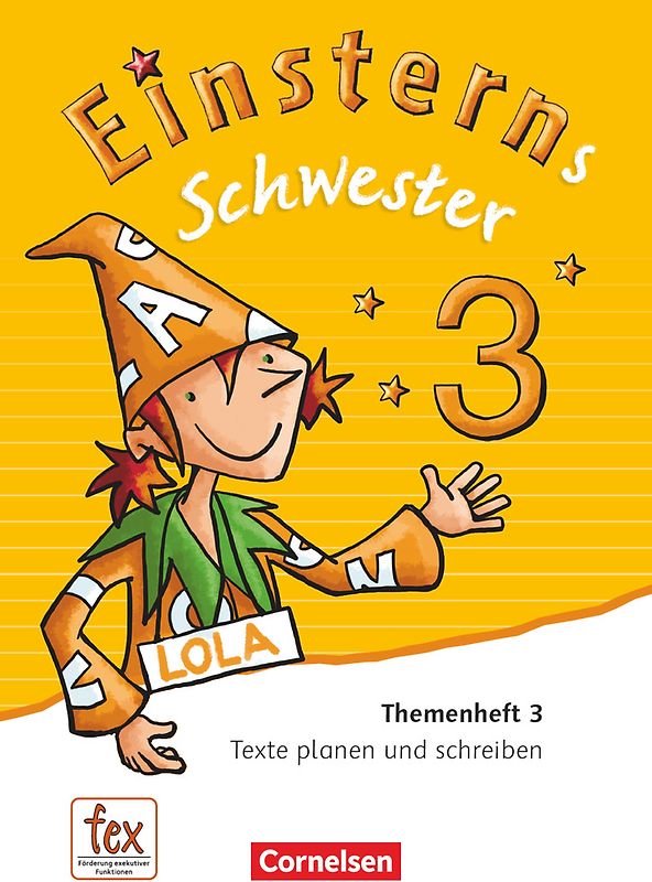 Einsterns Schwester - Sprache und Lesen - Ausgabe 2015 - 3. Schuljahr