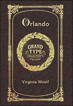 Large Print - Orlando - Grand Type Collector's Edition - Matte Hardcover with Dust Jacket