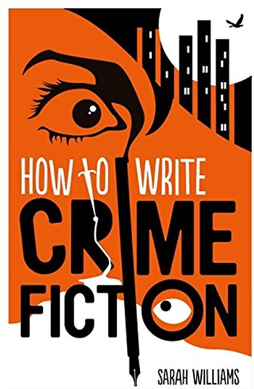 How To Write Crime Fiction