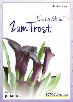 Ein Grußbrief - Zum Trost - 5 Stück