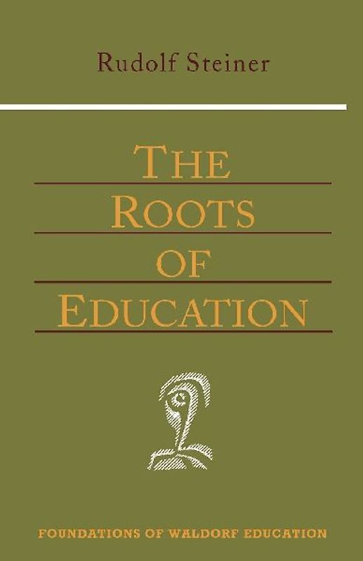 The Roots of Education