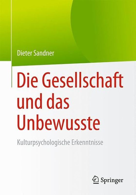 Die Gesellschaft und das Unbewusste