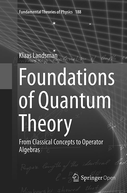 Foundations of Quantum Theory