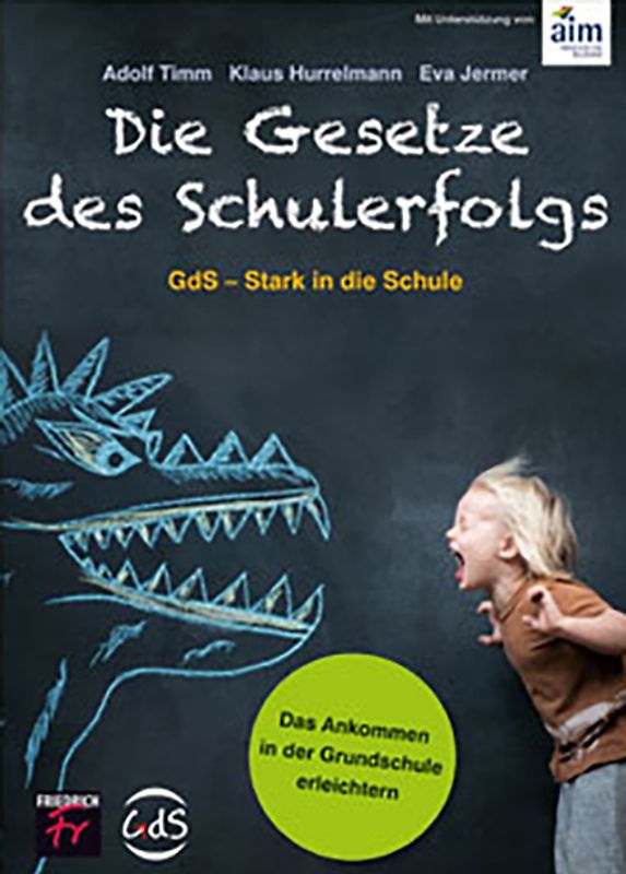 Die Gesetze des Schulerfolgs GdS – Stark in die Schule