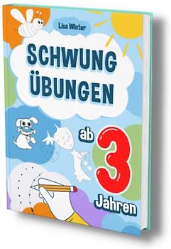 Schwungübungen ab 3 Jahren: Intuitiv zeichnen lernen. Das Mitmachheft für erste Schwünge, Punkte verbinden und Malen lernen. Große Lernerfolge durch ... und Feinmotorik. (Schwungbuch ab 3, Band 1)