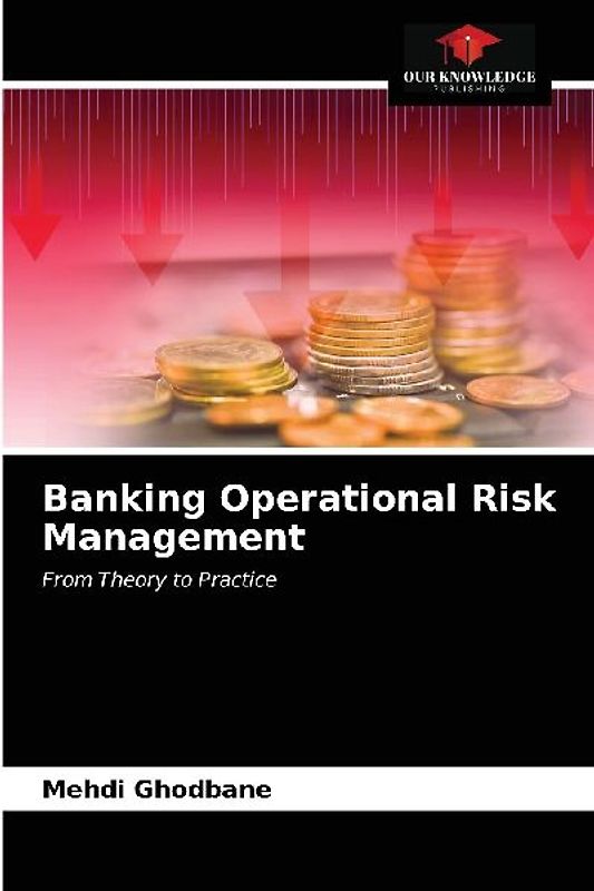 Banking Operational Risk Management