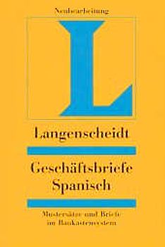 Langenscheidt Geschäftsbriefe / Geschäftsbriefe Spanisch