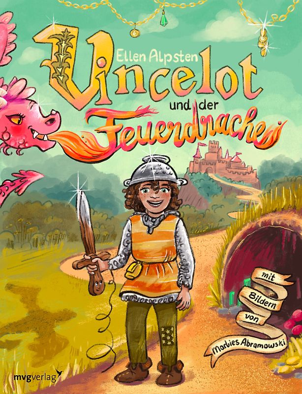 Vincelot und der Feuerdrache