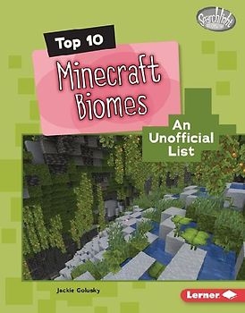 Top 10 Minecraft Biomes