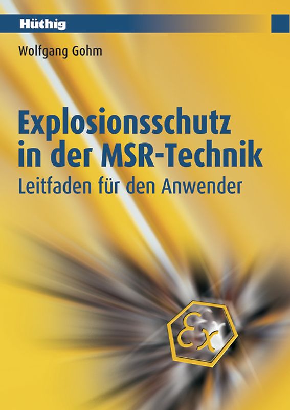 Explosionsschutz in der MSR-Technik
