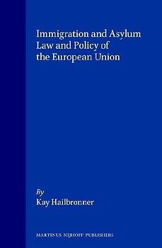 Immigration and Asylum Law and Policy of the European Union