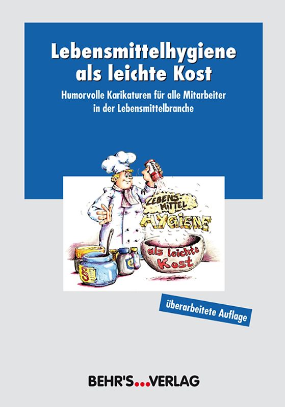 Lebensmittelhygiene als leichte Kost