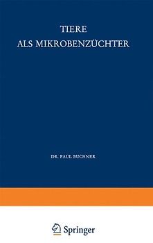 Tiere als Mikrobenzüchter