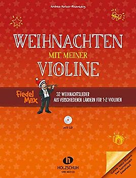 Weihnachten mit meiner Violine (mit CD)