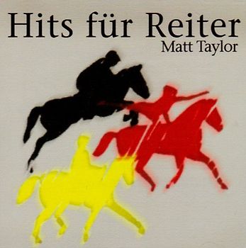 Matt Taylor - Hits für Reiter