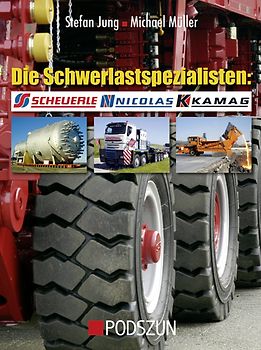 Die Schwerlastspezialisten Scheuerle, Nicolas und Kamag