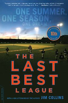 The Last Best League (10th Anniversary Edition)