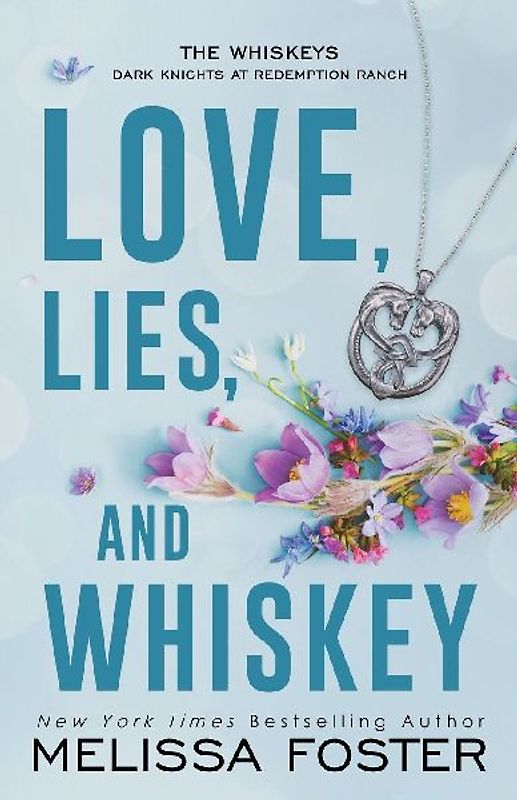 Love, Lies, and Whiskey