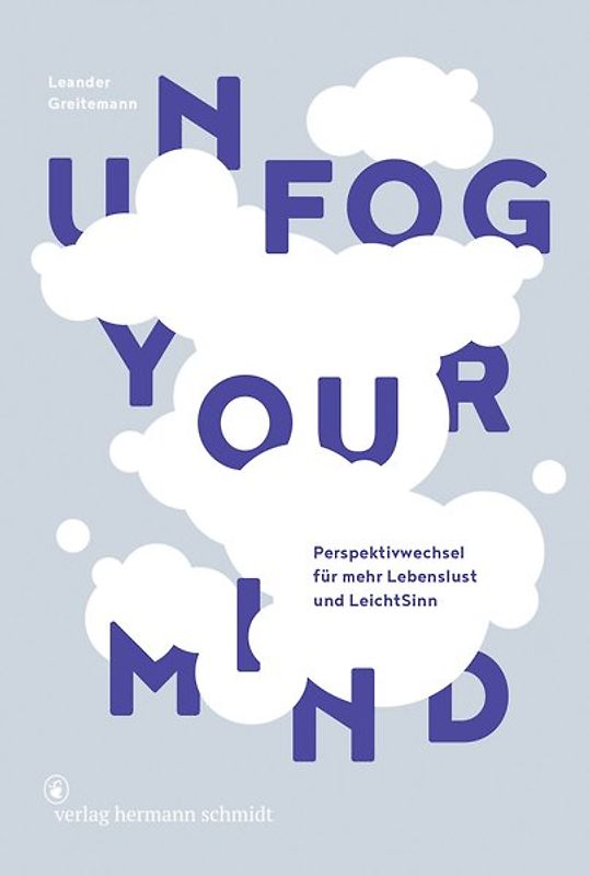 Unfog Your Mind
