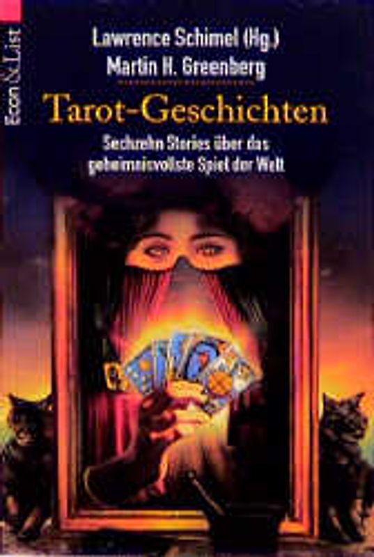 Tarot-Geschichten. Sechzehn Geschichten über das geheimnisvollste Spiel der Welt