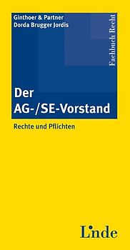 Der AG-/SE-Vorstand