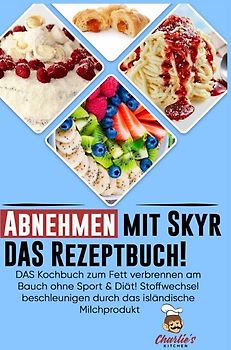 1 / Abnehmen mit Skyr DAS Rezeptbuch!