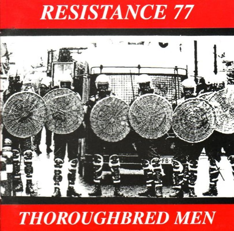 Resistance 77 - Thoroughbred Men (Pic.Disc)