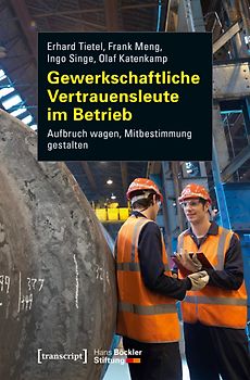 Gewerkschaftliche Vertrauensleute im Betrieb