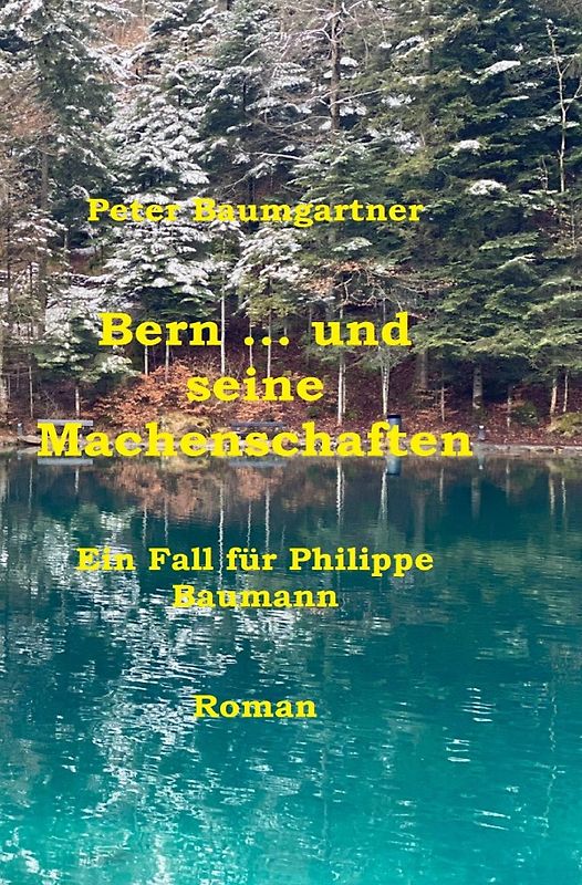 Bern … und seine Machenschaften
