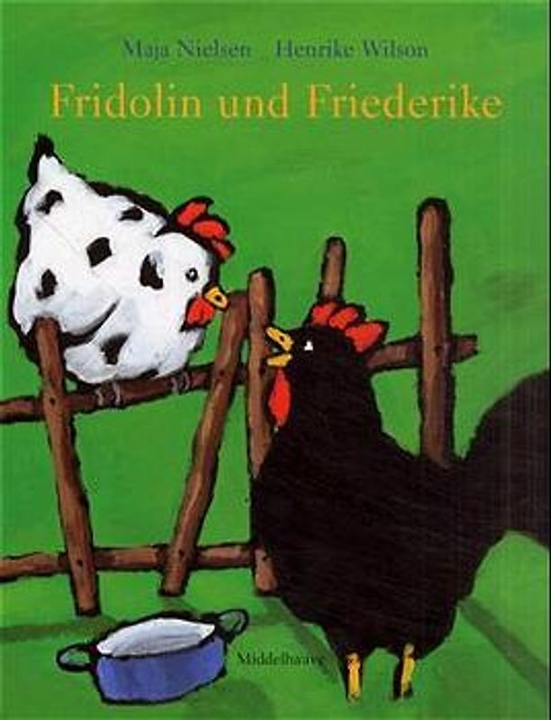 Fridolin und Friedrike