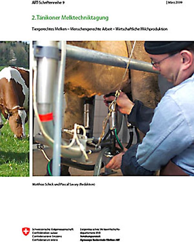 ART-Schriftenreihe 9: 2. Tänikoner Melktechniktagung