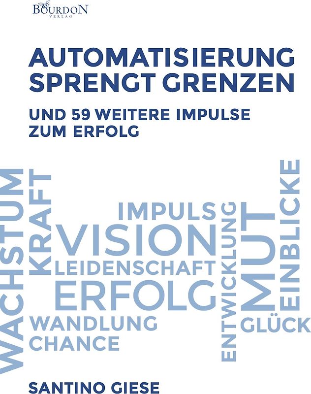 Automatisierung sprengt Grenzen