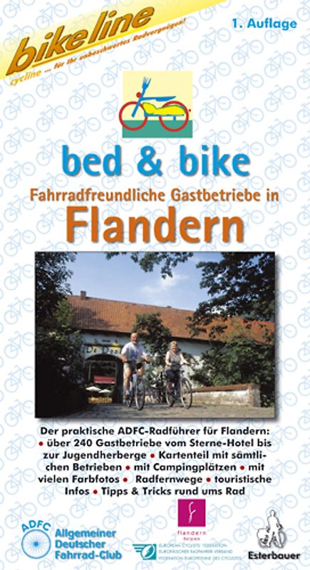 Bett & Bike. Der praktische ADFC-Radführer / Fahrradfreundliche Gastbetriebe in Flandern